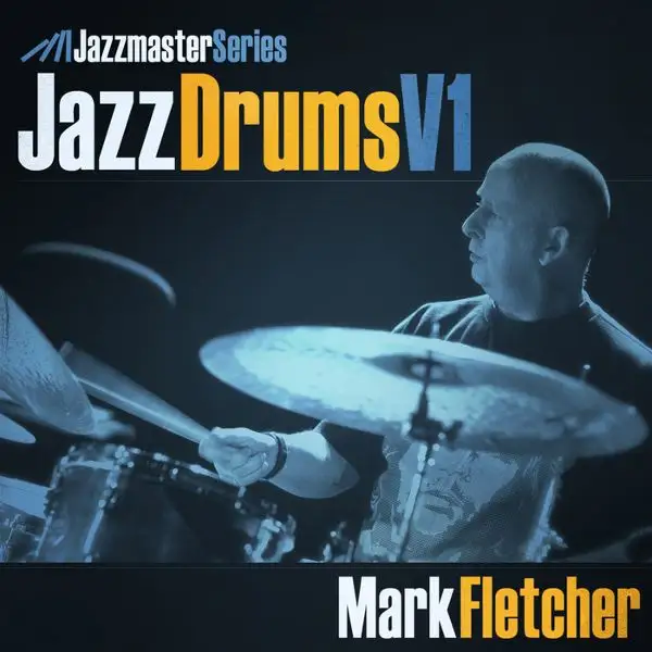 Mark Fletcher - Jazz Drums Vol. 1