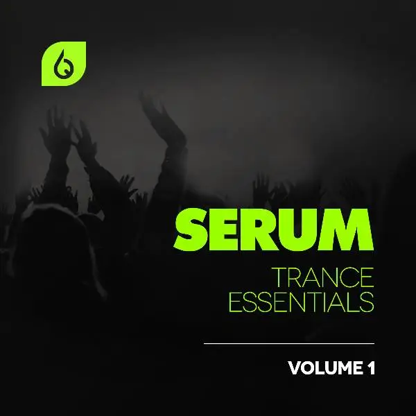 Serum Trance Essentials