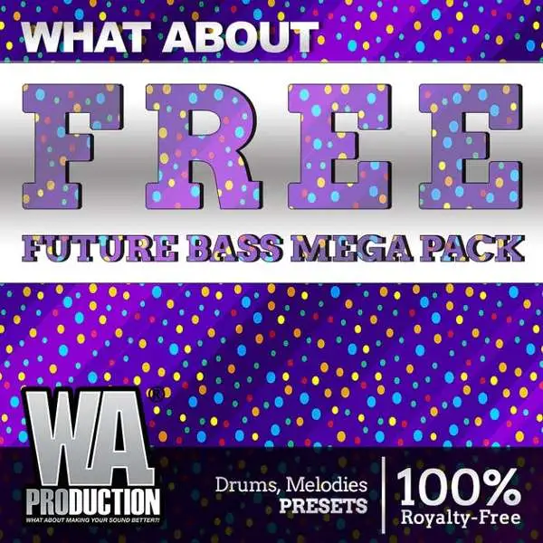 W.A. Production - Future Bass MegaPack